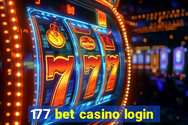 177 bet casino login